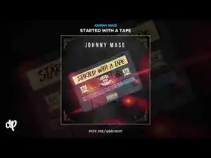 Johnny Mase - Made It